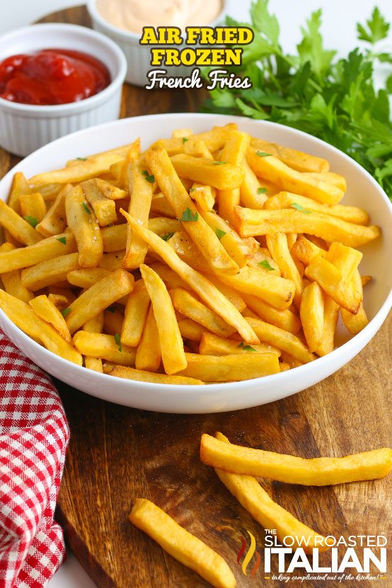 Air Fryer Frozen French Fries with French Fry Seasoning