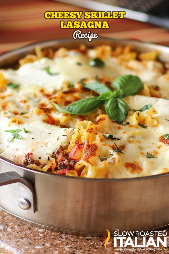 titled: Cheesy Skillet Lasagna Recipe