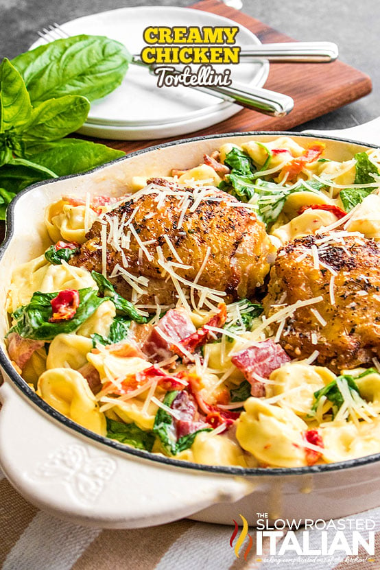 Titled Image: One Pot Chicken Tortellini