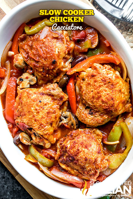 Titled Image: Slow Cooker Chicken Cacciatore
