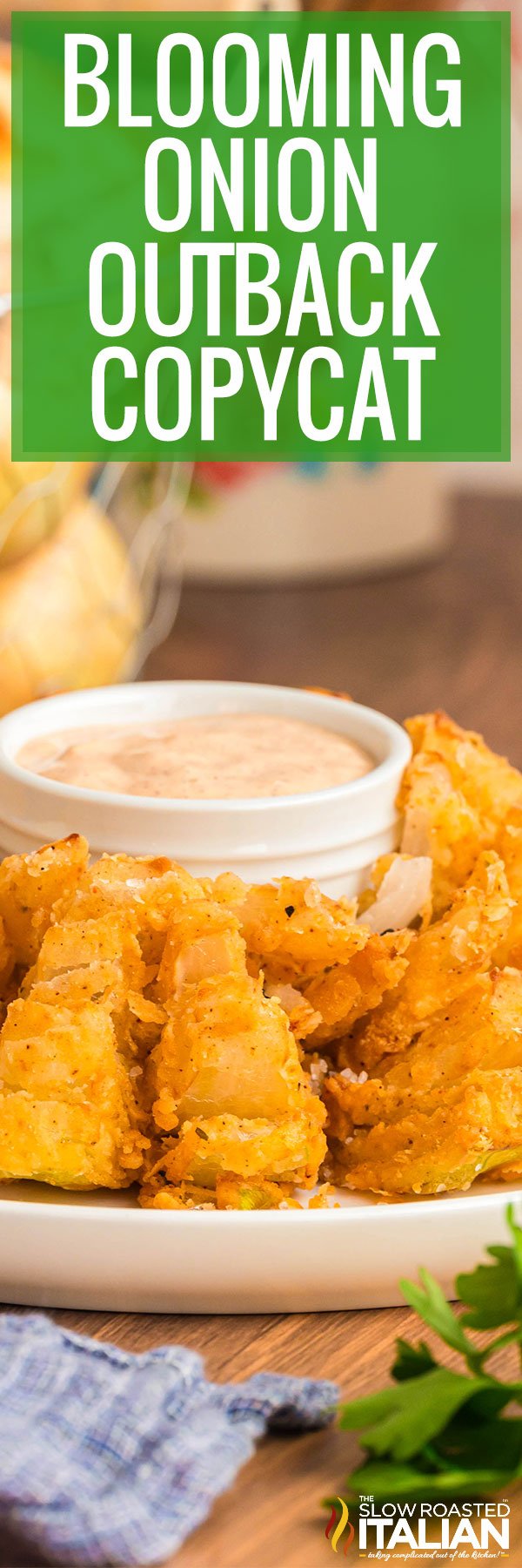 Blooming Onion Outback Copycat - PIN