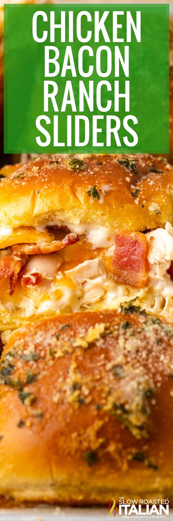 Chicken Bacon Ranch Sliders - PIN