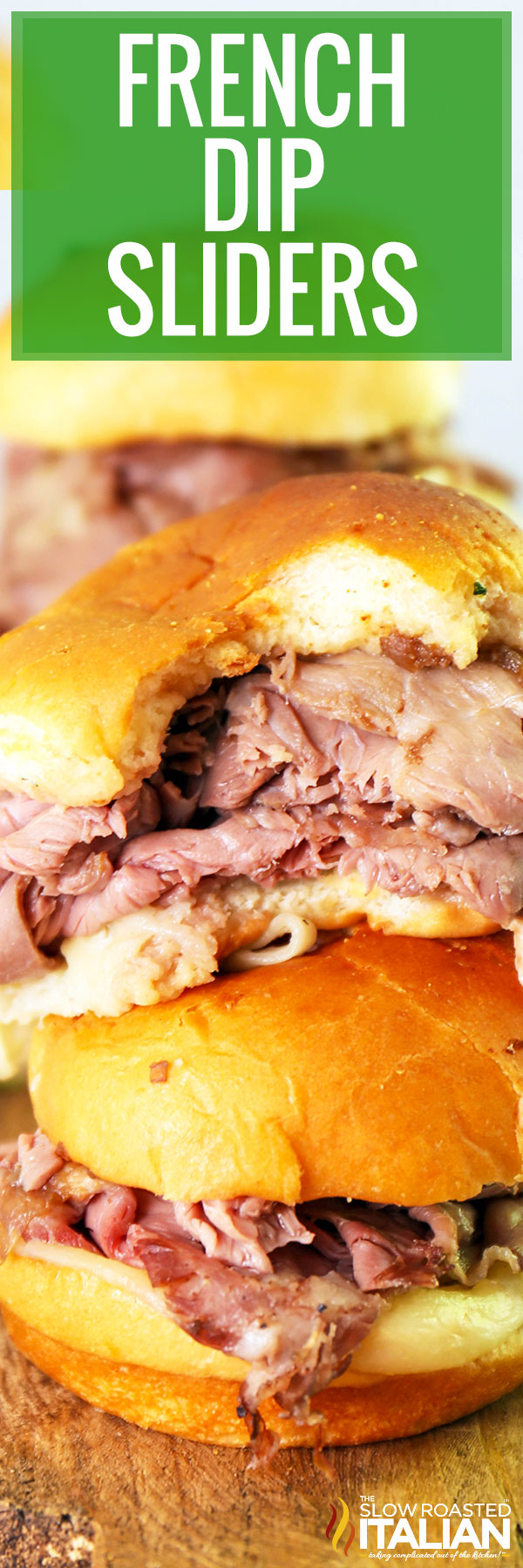 French Dip Sliders -PIN