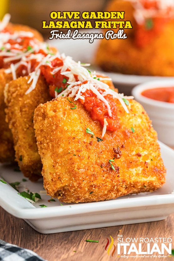 Titled Image: Olive Garden Lasagna Fritta Fried Lasagna Roll