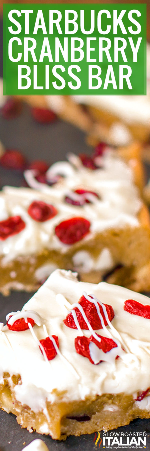 Cranberry Bliss Bars (Starbucks Copycat) - PIN