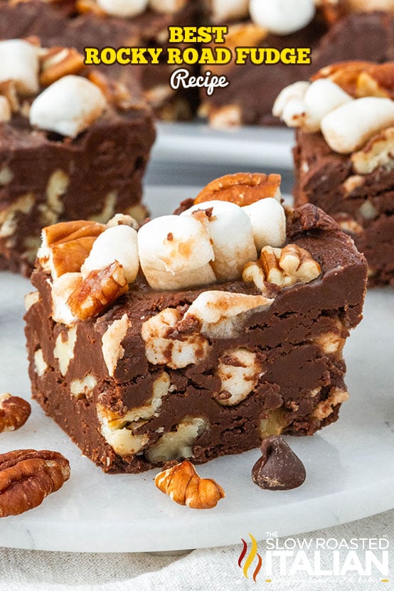 Titled Image: Best Rocky Road Fudge Recipe