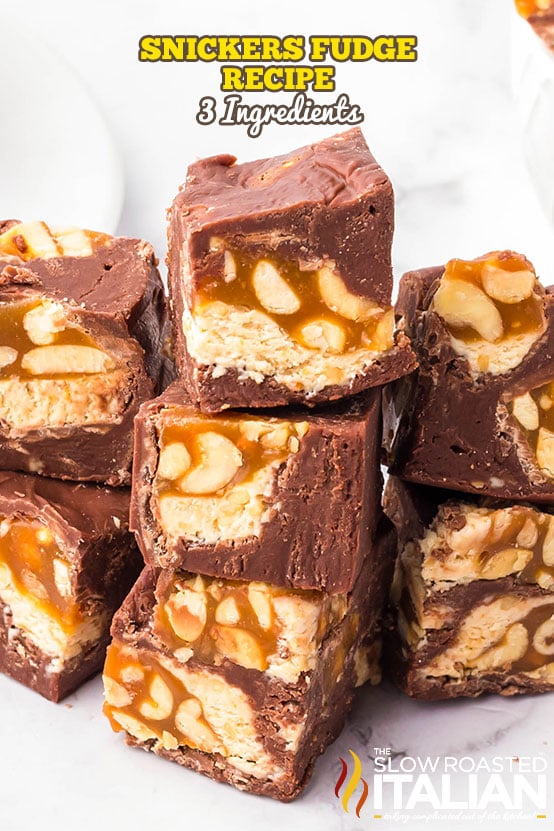 Titled Image: Snickers Fudge Recipe (3 Ingredients)