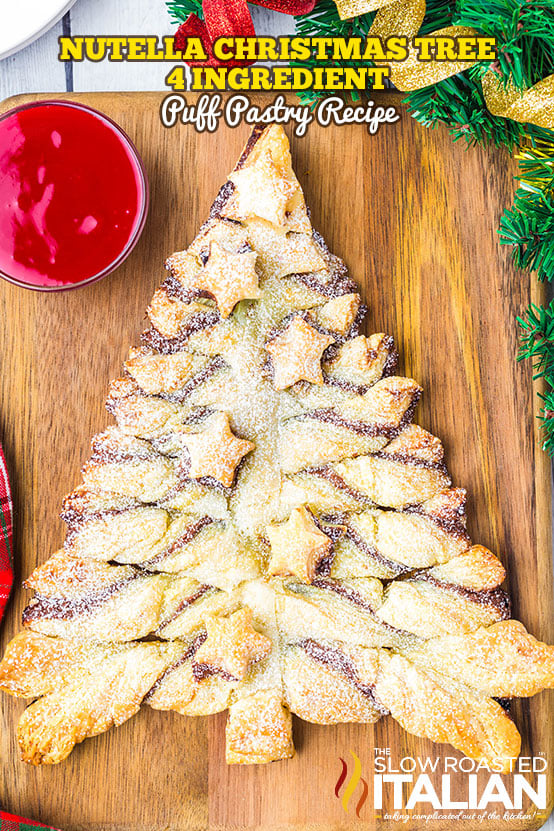 Titled Image: Nutella Christmas Tree 4 Ingredient Puff Pastry Recipe