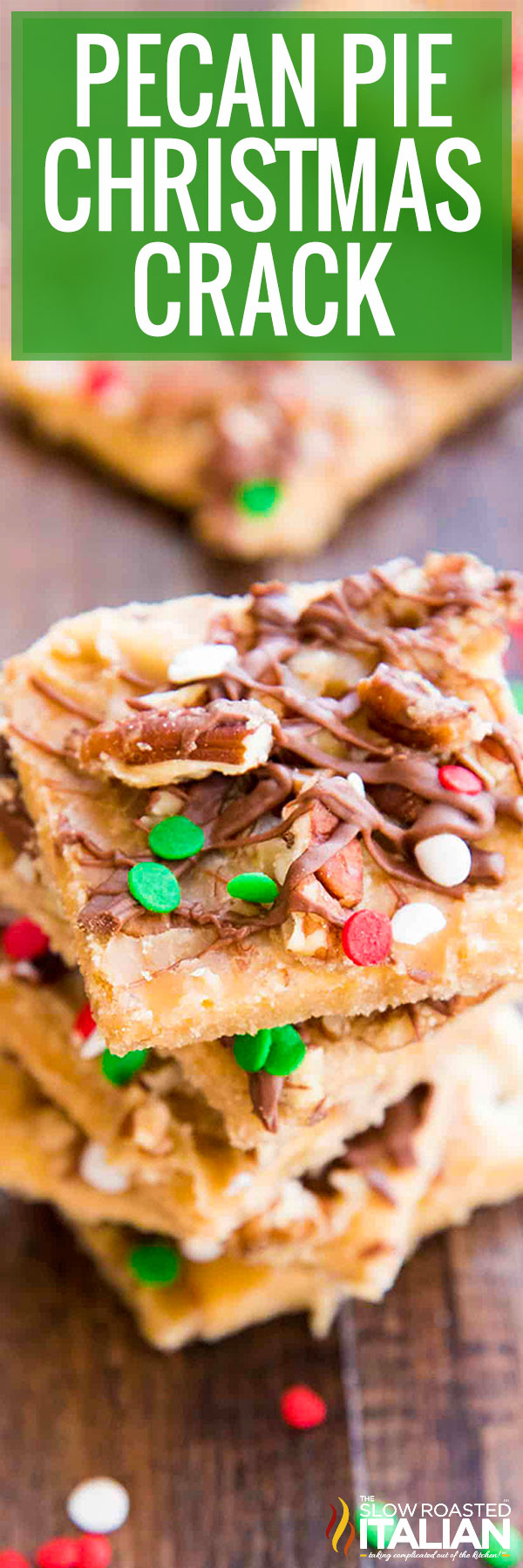 Pecan Pie Christmas Crack - PIN