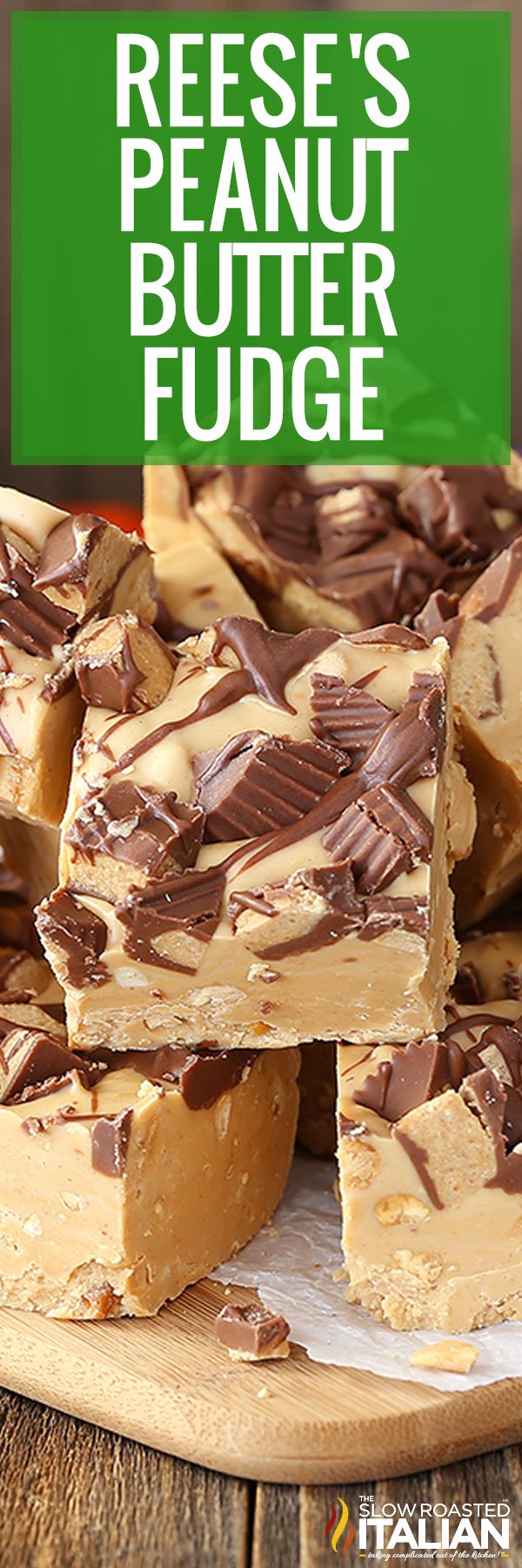 Reese's Peanut Butter Fudge - PIN