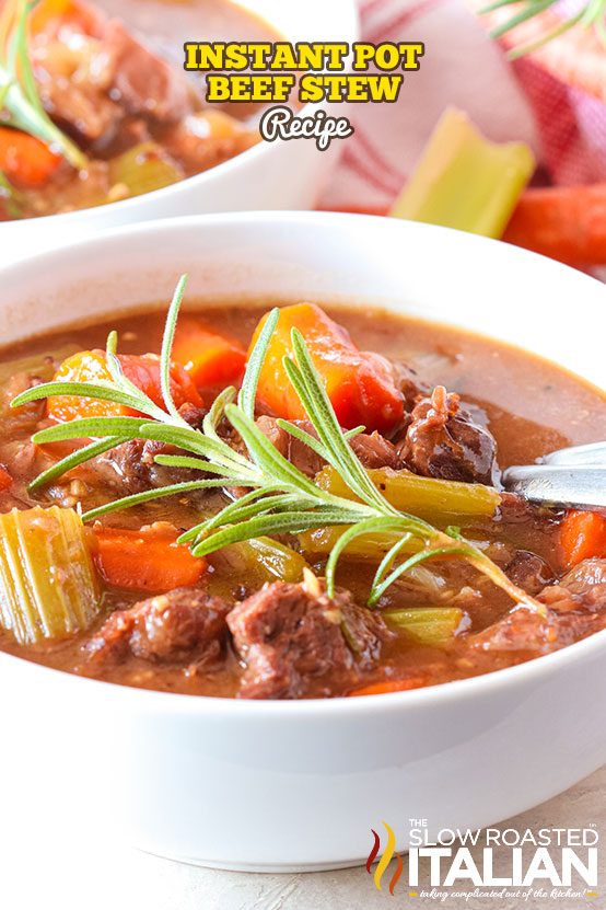 titled: Instant Pot Beef Stew Recipe