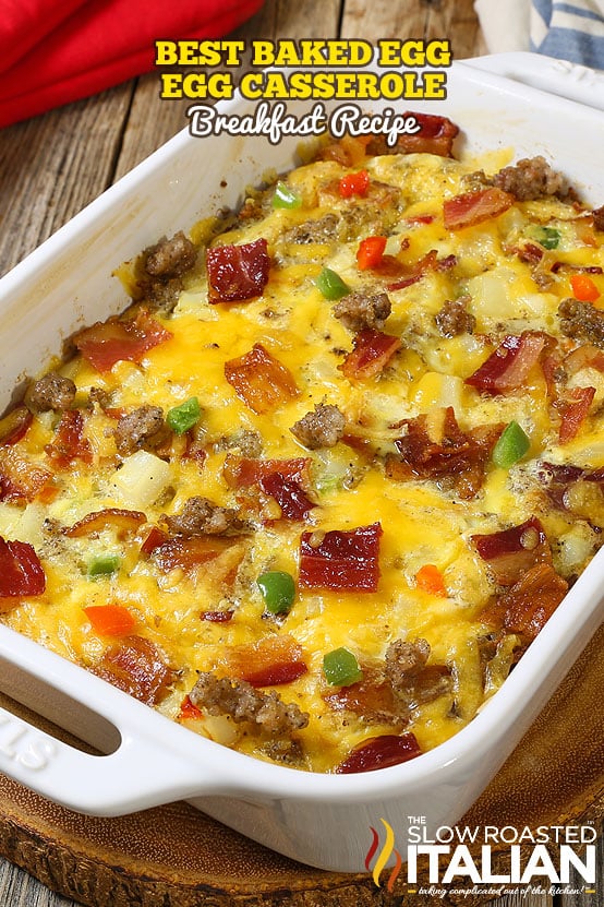 Best Baked Egg Casserole Breakfast Recipe + Video