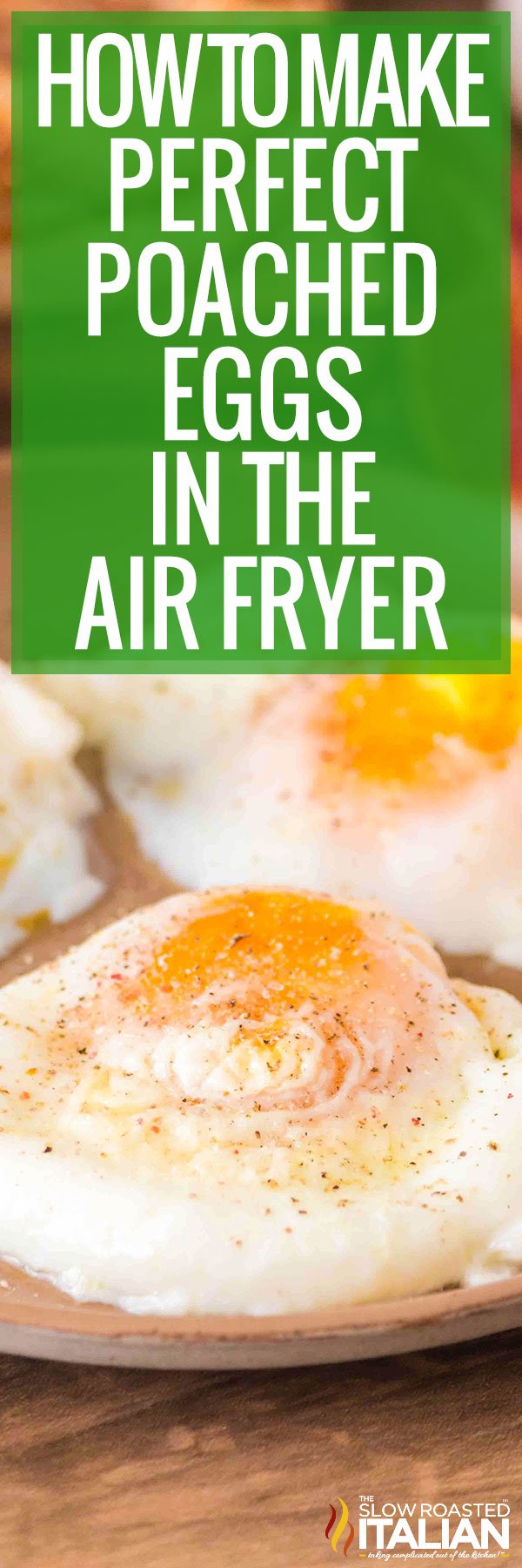 How To Make Perfect Poached Eggs in the Air Fryer