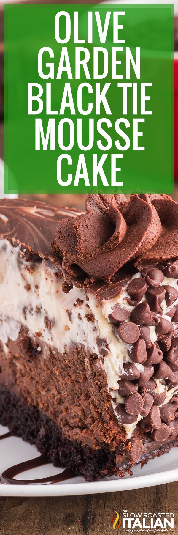 Olive Garden Black Tie mousse Cake - PIN