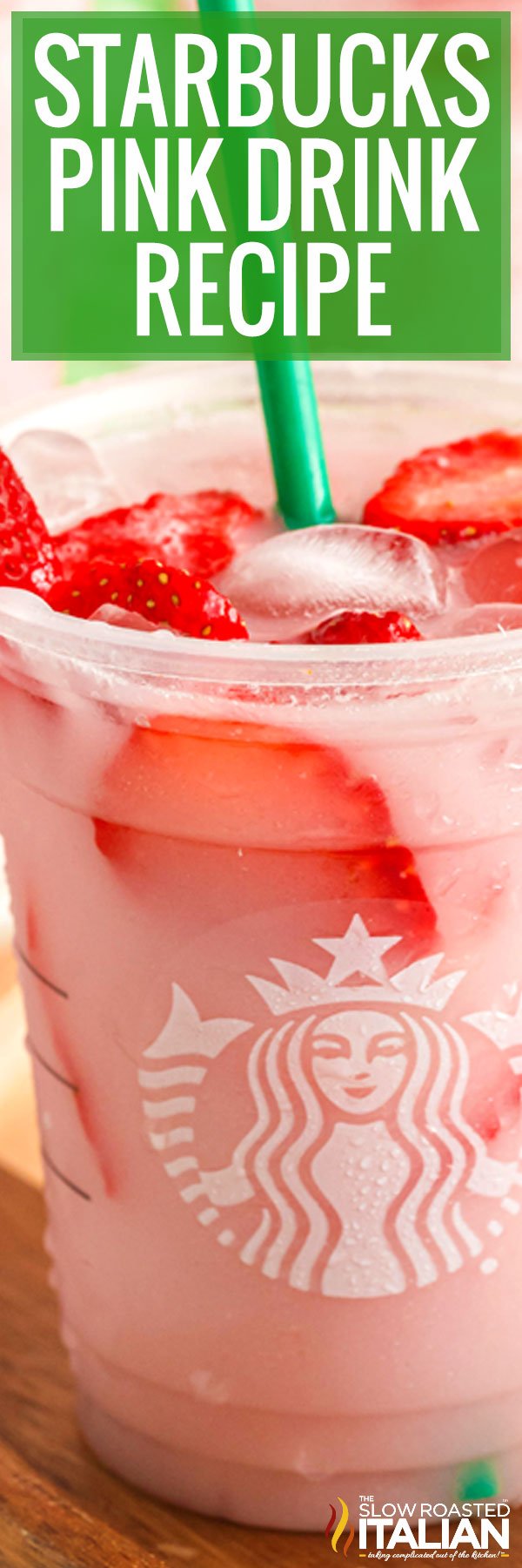 Starbucks Pink Drink Recipe - PIN