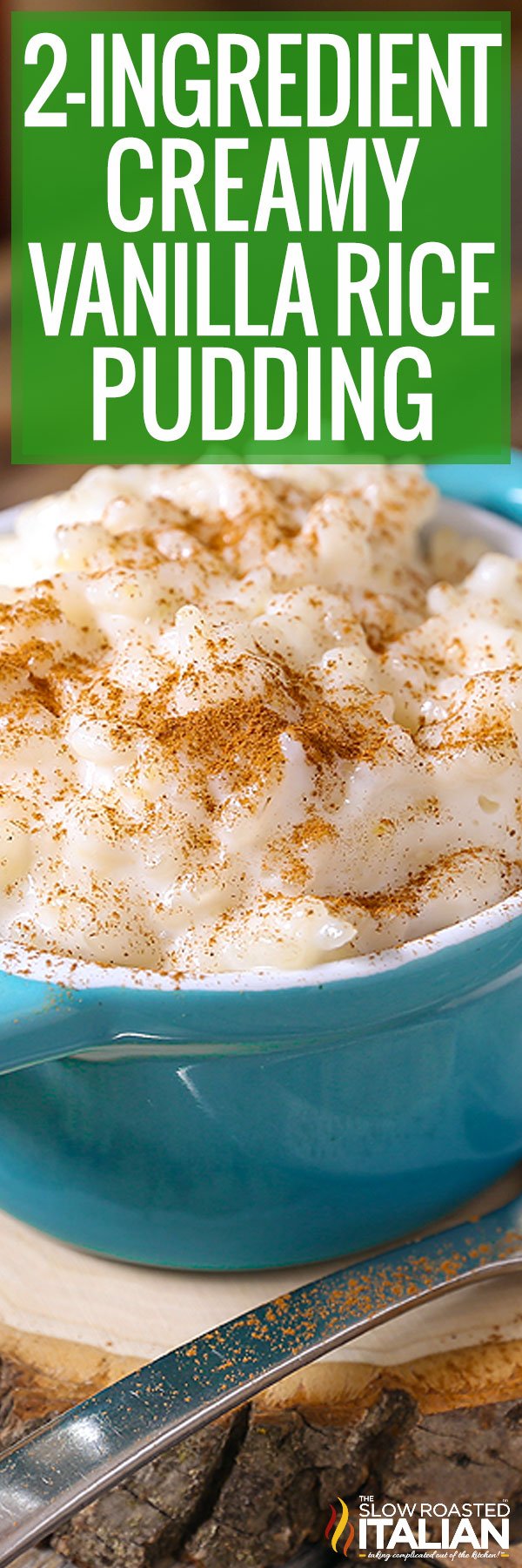 2-Ingredient Creamy Vanilla Rice Pudding - PIN