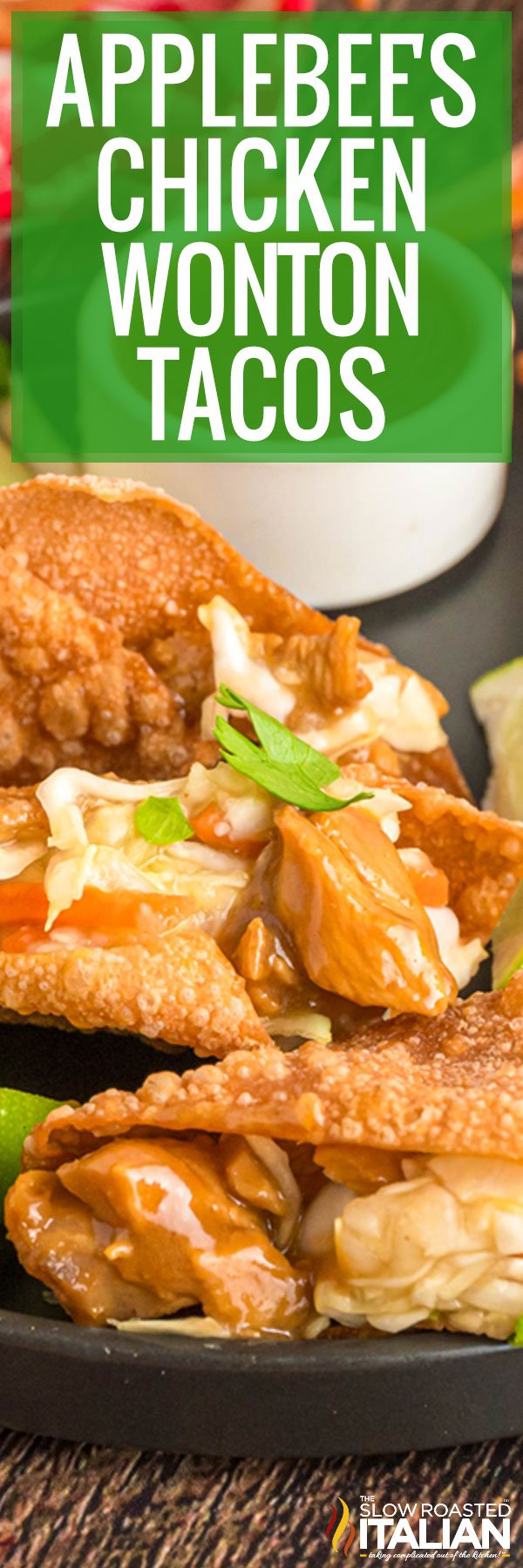 Applebee's Chicken Wonton Tacos - PIN