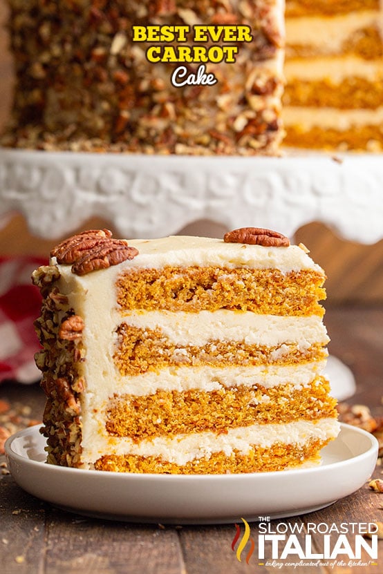 titled: Best Ever Old Fashioned Carrot Cake