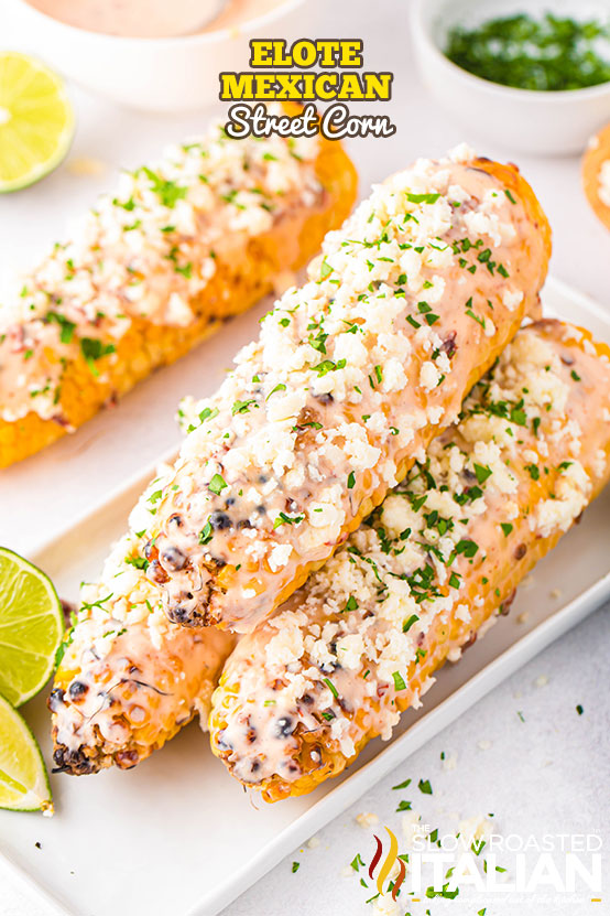 Titled Image: Elote Mexican Street Corn
