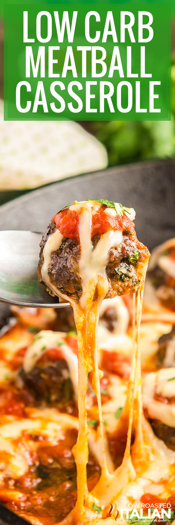 Low Carb Meatball Casserole - PIN