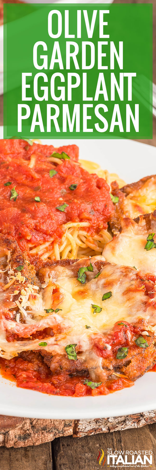 Olive Garden Eggplant Parmesan - PIN