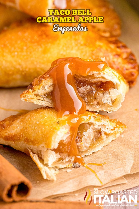 Copycat Taco Bell Caramel Apple Empanadas