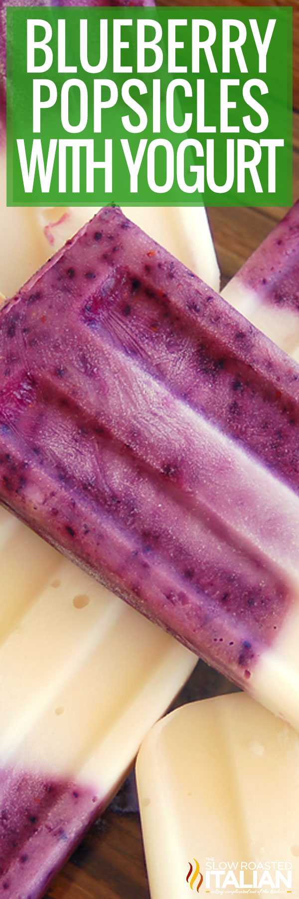 Blueberry Popsicles with Yogurt- PIN