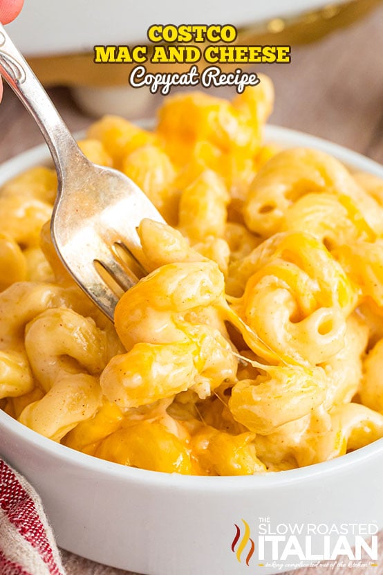 titled: Costco Mac and Cheese Copycat Recipe