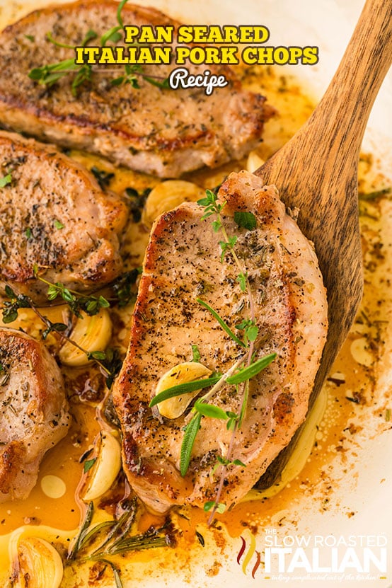 titled: Pan Seared Italian Pork Chops