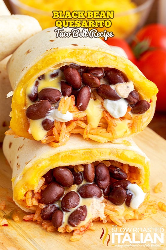 titled: black bean quesarito taco bell recipe
