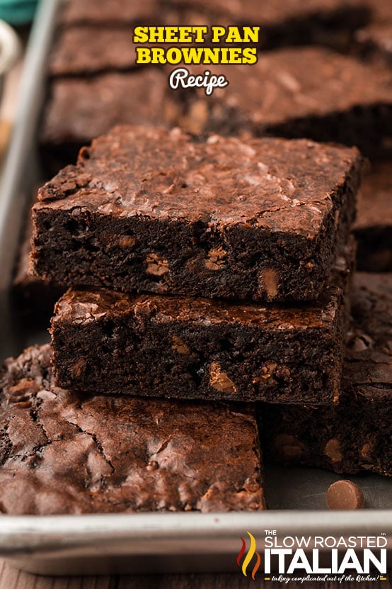 titled: Sheet Pan Brownies Recipe