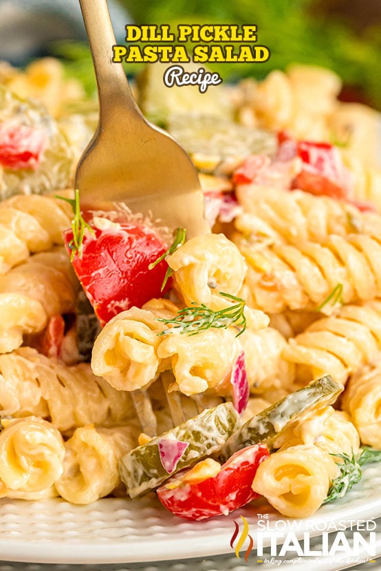 titled image: Dill Pickle Pasta Salad Recipe