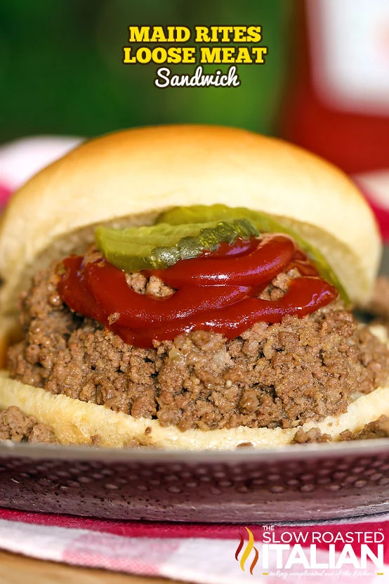 titled image: Maid Rites Loose Meat Sandwich