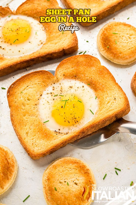 titled image: Sheet Pan Egg In a Hole Recipe