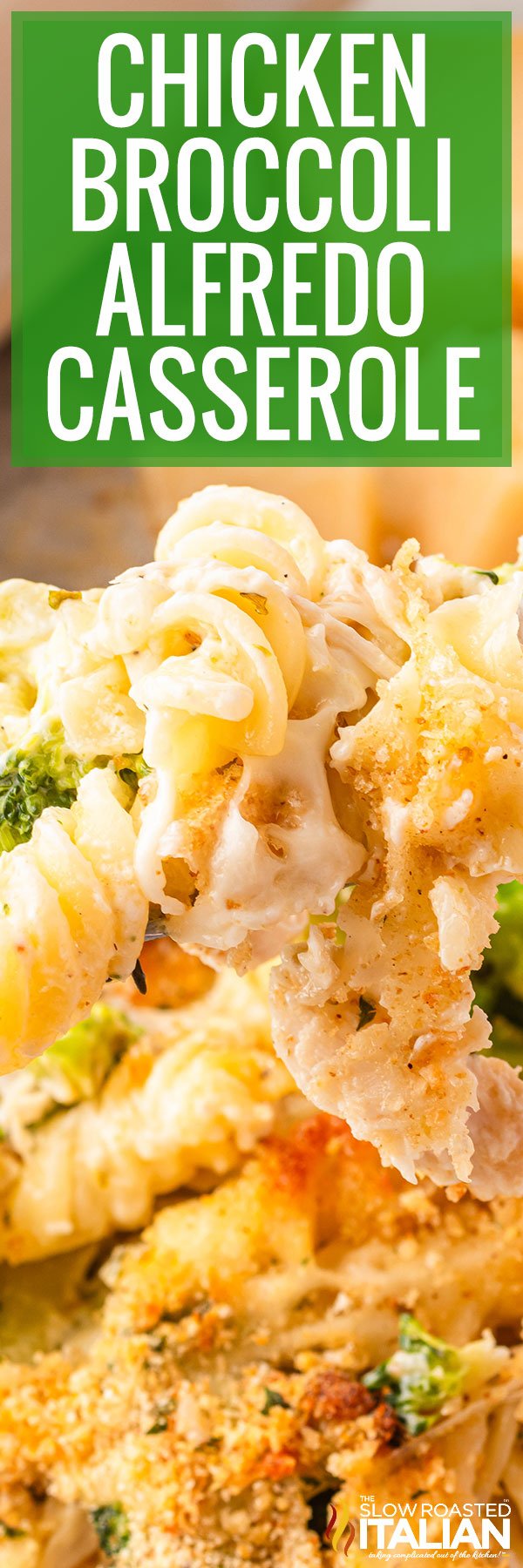 Chicken Broccoli Alfredo Casserole -PIN