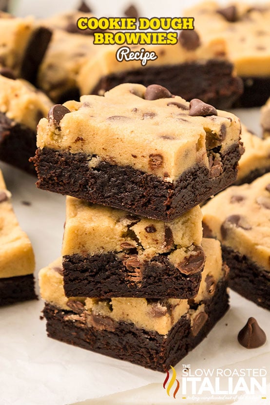 titled: Cookie Dough Brownies Recipe