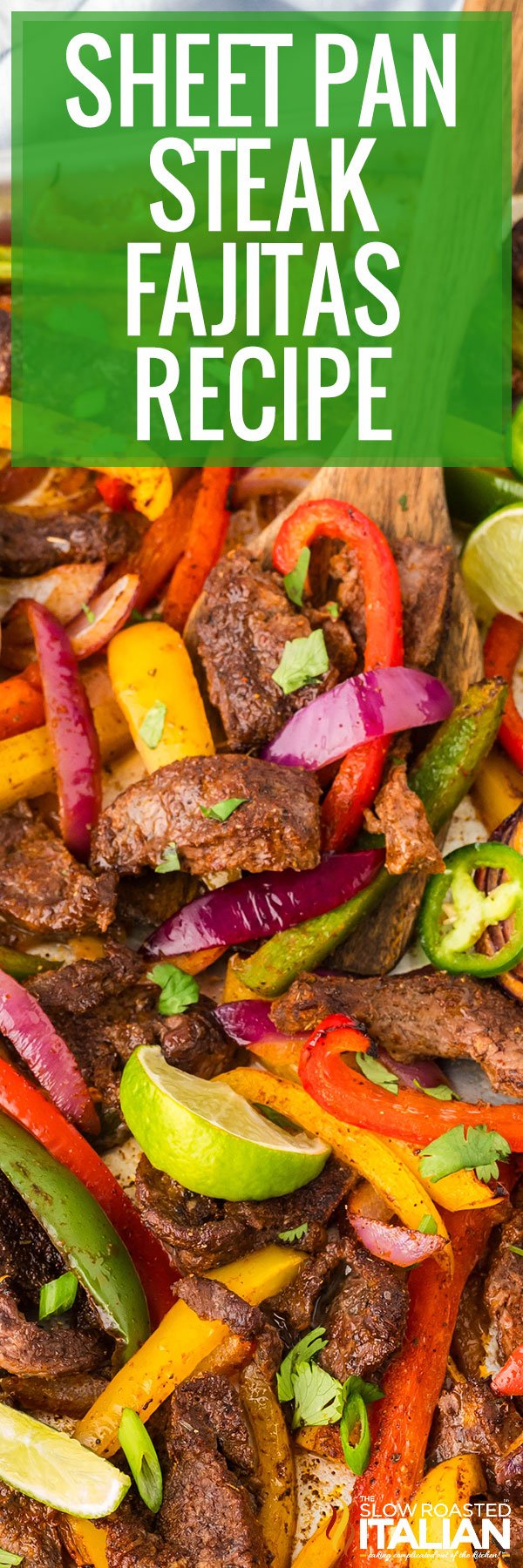 Sheet Pan Steak Fajitas Recipe -PIN