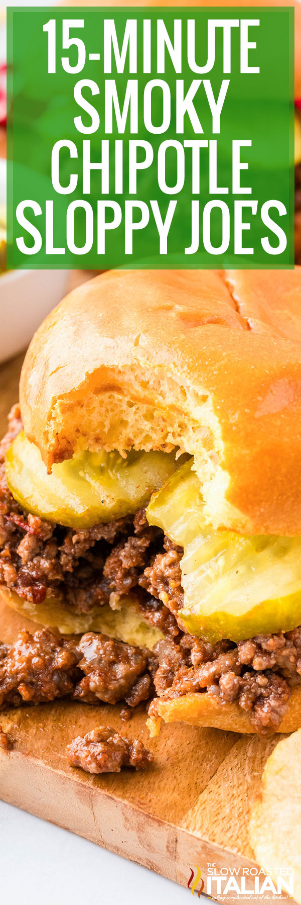 15-Minute Smoky Chipotle Sloppy Joes -PIN