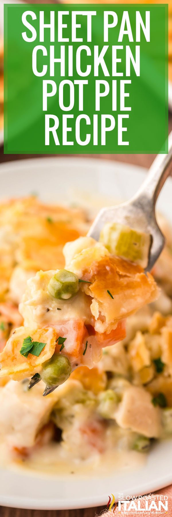 Sheet Pan Chicken Pot Pie Recipe -PIN