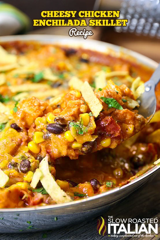 titled image: Cheesy Chicken Enchilada Skillet Recipe