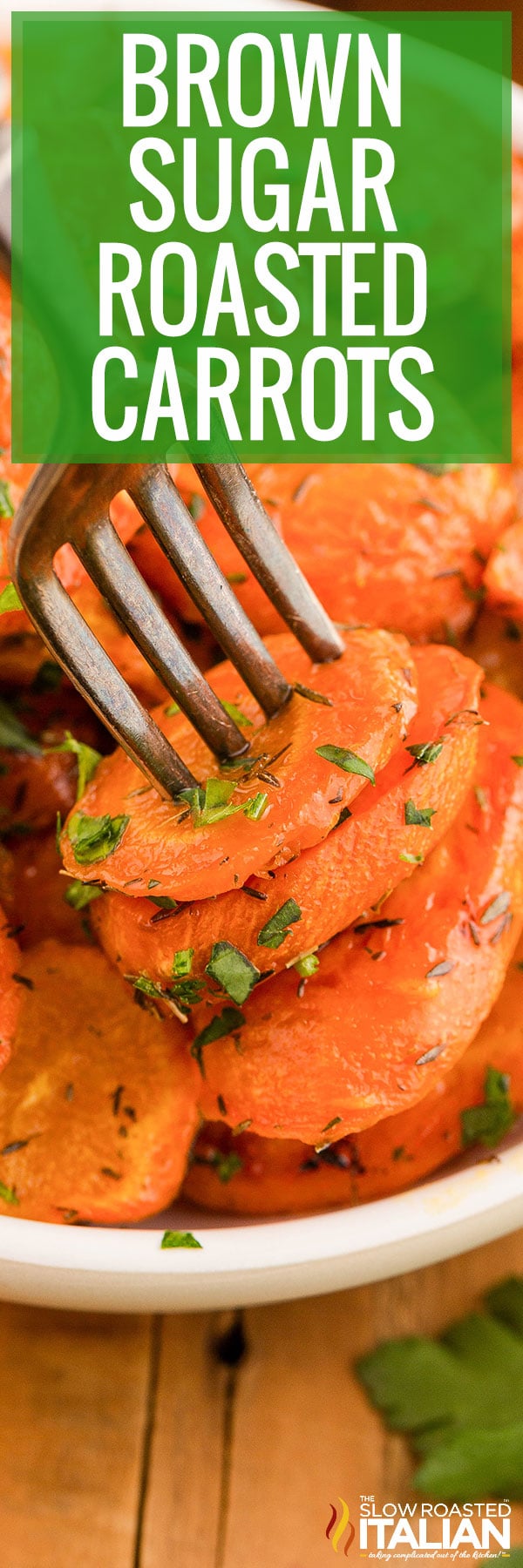 Brown Sugar Roasted Carrots -PIN