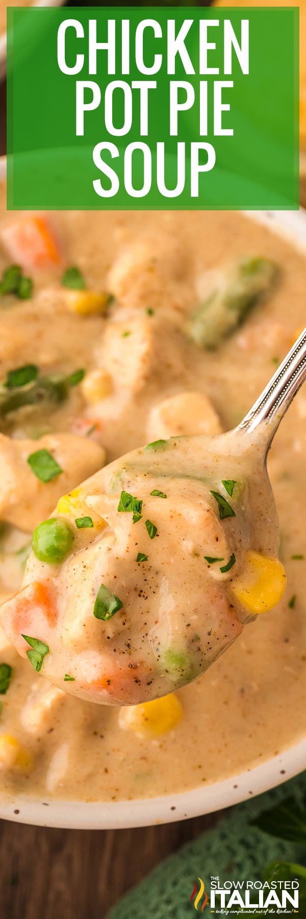 Chicken Pot Pie Soup Recipe -PIN