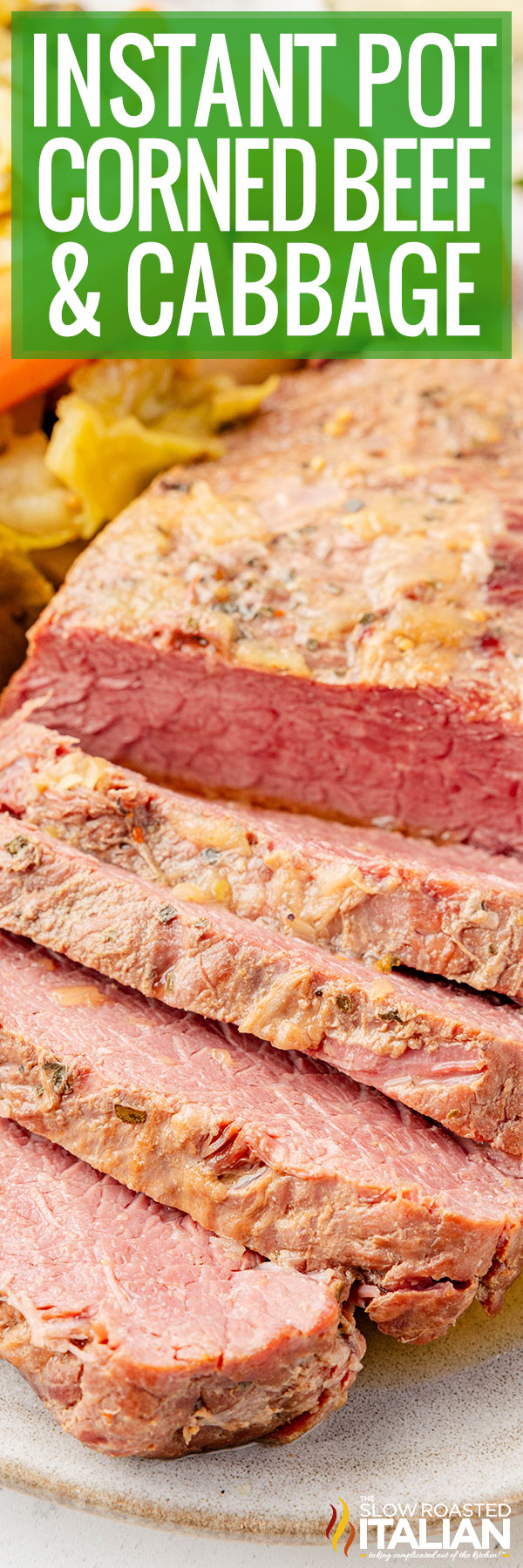 Instant Pot Corned Beef and Cabbage -PIN