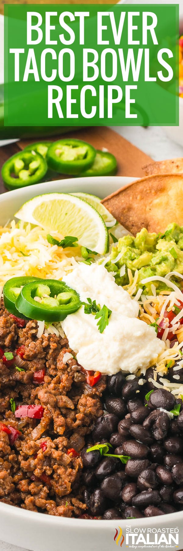 Best Ever Taco Bowls Recipe -PIN