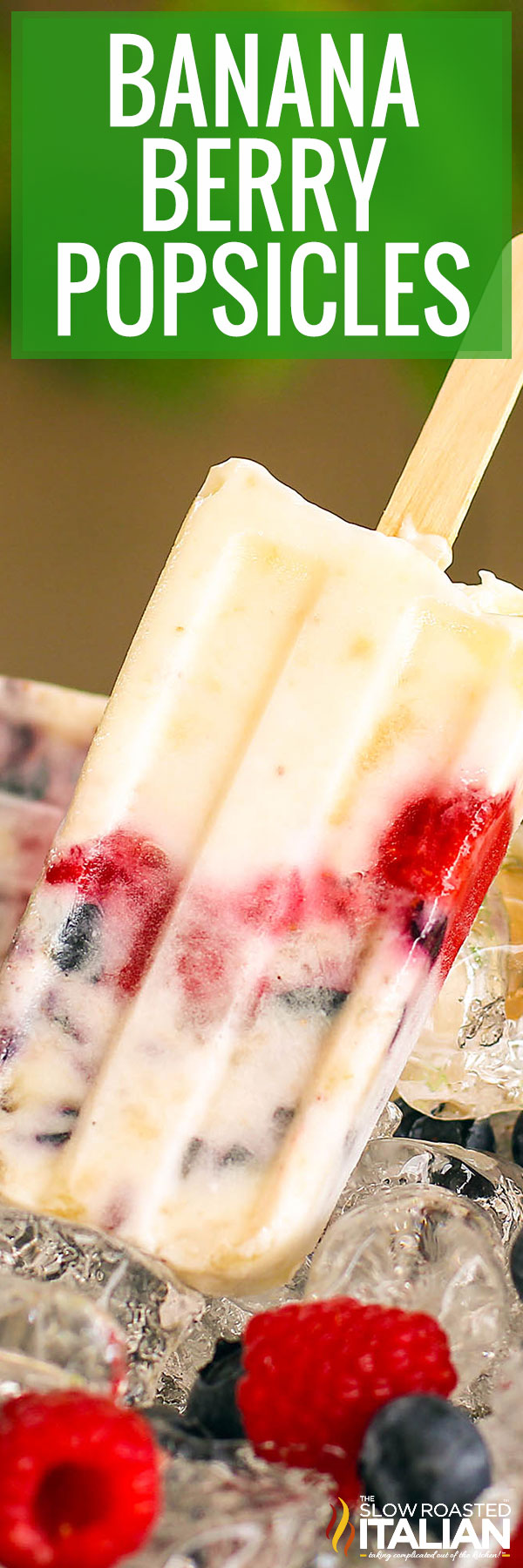 Banana Berry Popsicles Recipe -PIN
