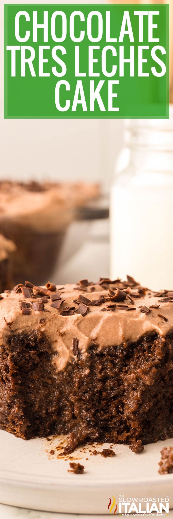 Chocolate Tres Leches Cake -PIN