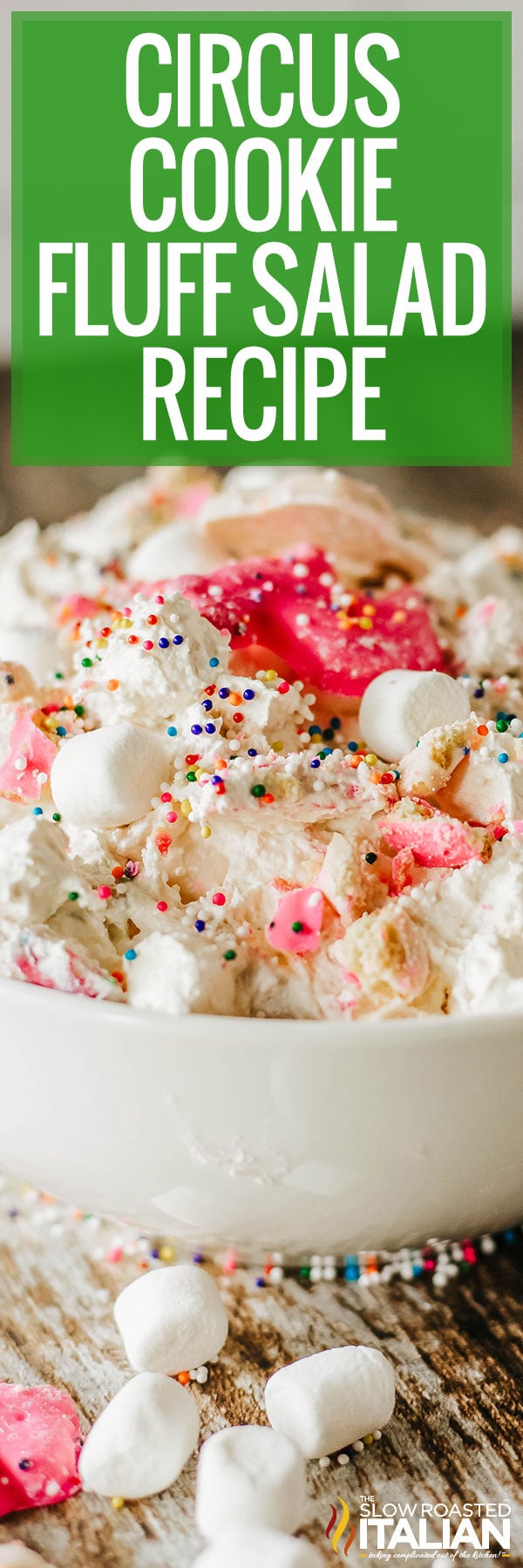 Circus Cookie Fluff Salad Recipe -PIN