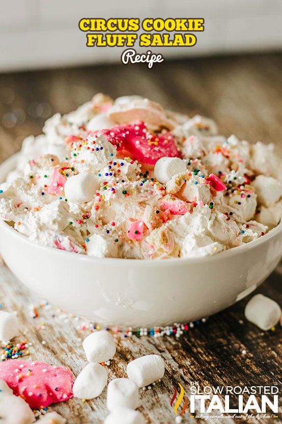 titled image: Circus Cookie Fluff Salad Recipe
