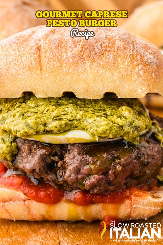 titled image: Gourmet Caprese Pesto Burger Recipe