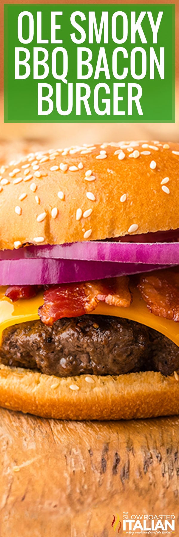 Ole Smoky BBQ Bacon Burger -PIN